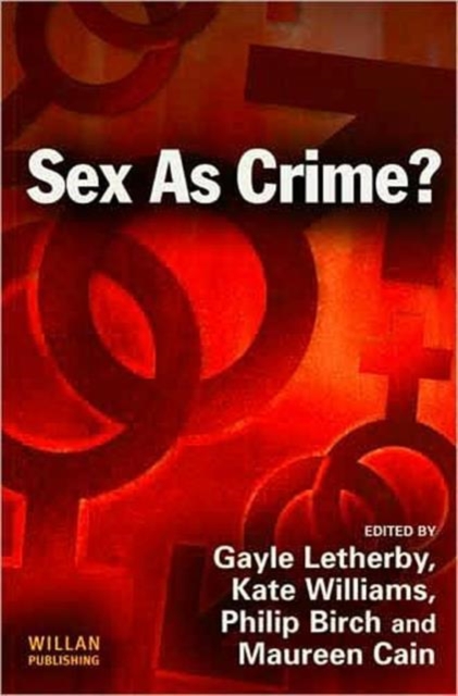 Sex as Crime?, Hardback Book