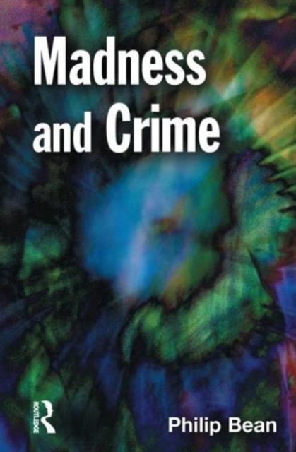 Madness and Crime, Hardback Book