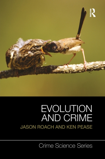 Evolution and Crime, Paperback / softback Book