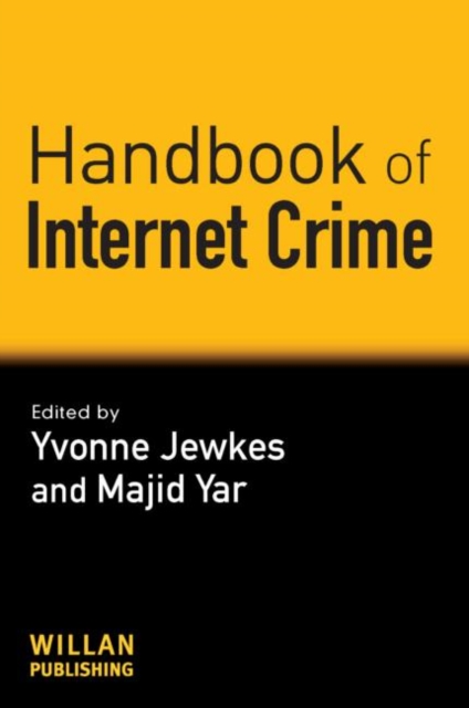 Handbook of Internet Crime, Hardback Book