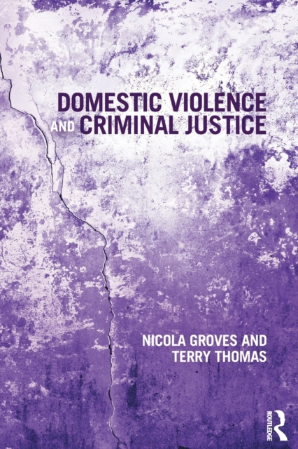 Domestic Violence and Criminal Justice, Paperback / softback Book