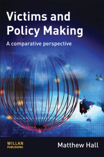 Victims and Policy-Making : A Comparative Perspective, Hardback Book