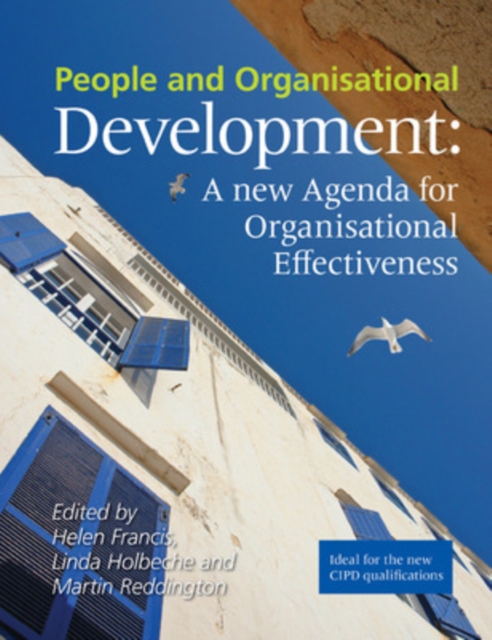 People and Organisational Development : A new Agenda for Organisational Effectiveness, Paperback / softback Book