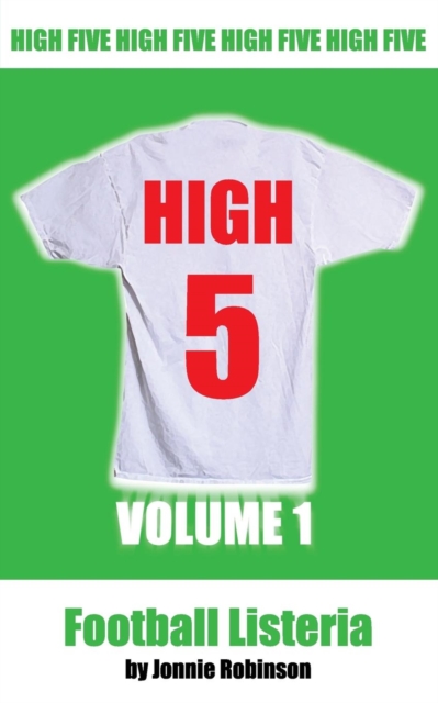 High 5 : Volume 1 Football Listeria, Paperback / softback Book