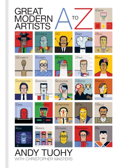 A-Z Great Modern Artists, Hardback Book