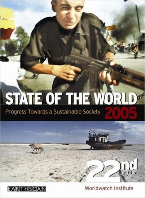 State of the World 2005 : Global Security, Paperback / softback Book