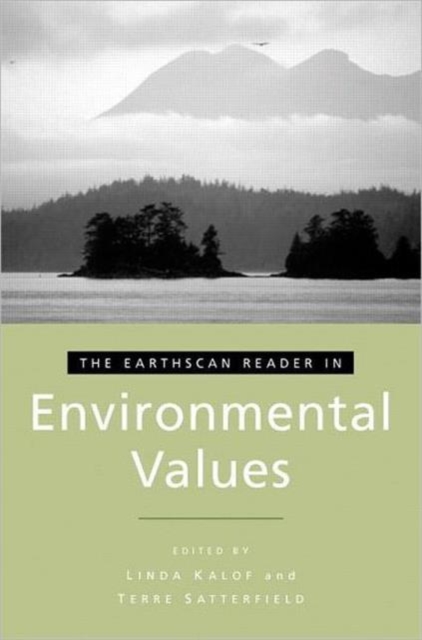 The Earthscan Reader in Environmental Values, Paperback / softback Book
