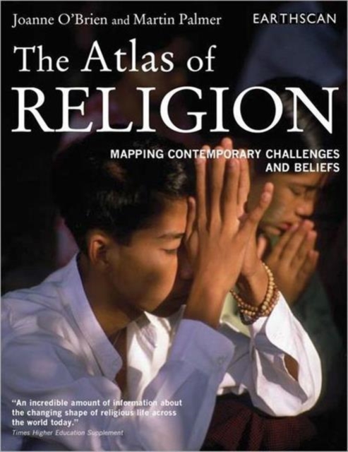 The Atlas of Religion : Mapping Contemporary Challenges and Beliefs, Paperback / softback Book