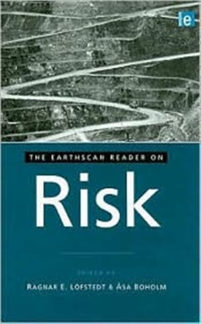 The Earthscan Reader on Risk, Hardback Book