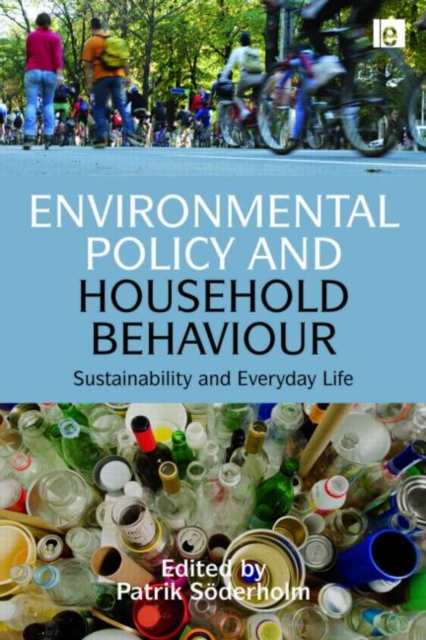 Environmental Policy and Household Behaviour : Sustainability and Everyday Life, Hardback Book