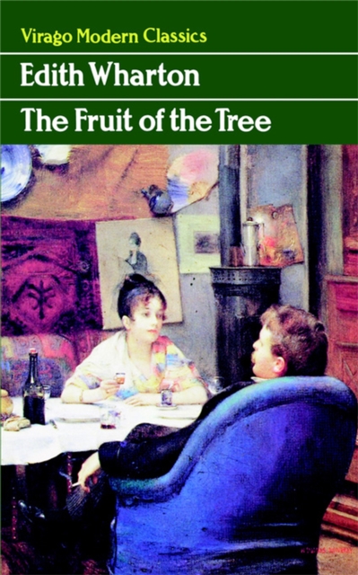 The Fruit Of The Tree, Paperback / softback Book