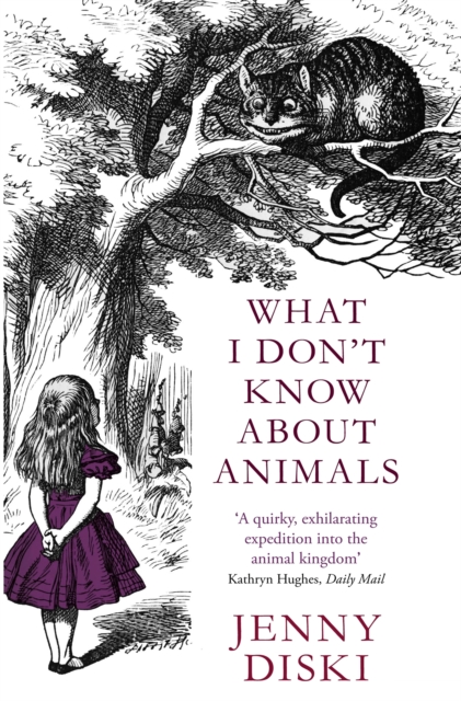 What I Don't Know About Animals, Paperback / softback Book
