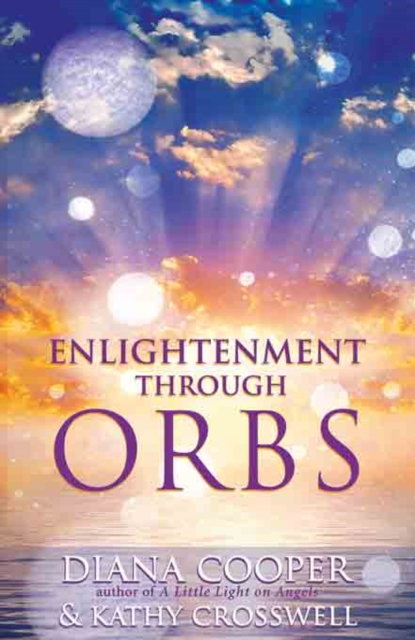 Enlightenment Through Orbs, PDF eBook