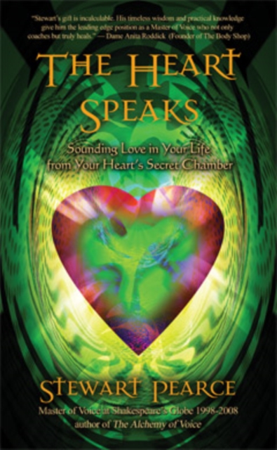 The Heart's Note : Sounding Love in Your Life from Your Heart's Secret Chamber, Paperback / softback Book