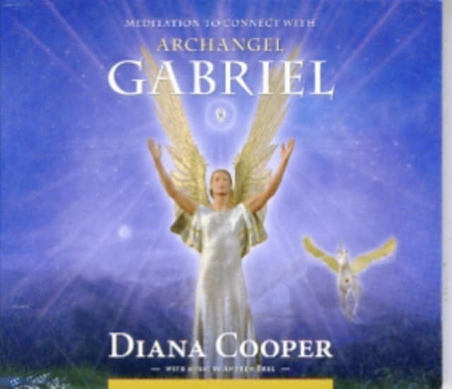 Meditation to Connect with Archangel Gabriel, CD-Audio Book