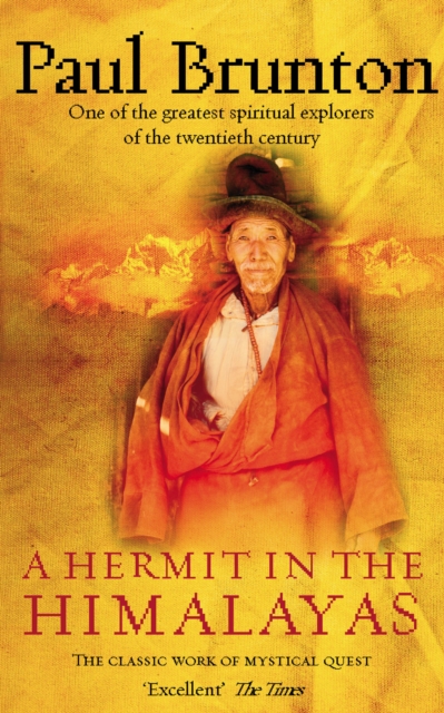A Hermit in the Himalayas : The Classic Work of Mystical Quest, Paperback / softback Book