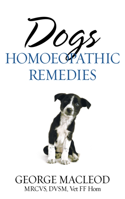 Dogs: Homoeopathic Remedies, Paperback / softback Book