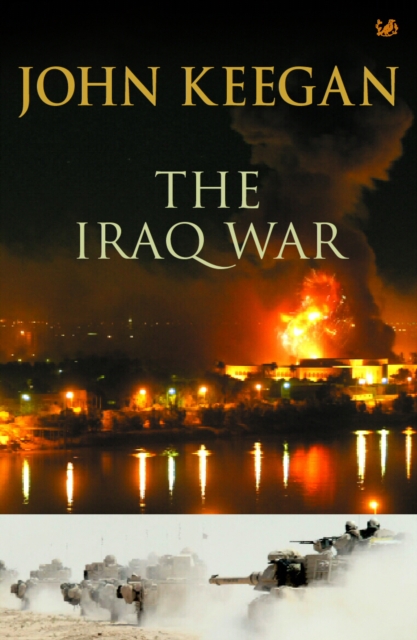 The Iraq War, Paperback / softback Book