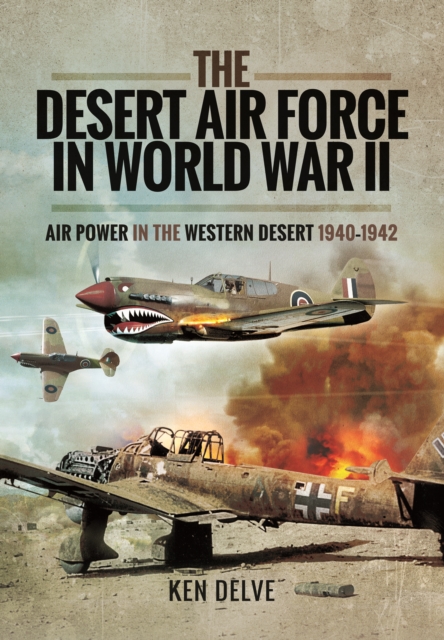 Desert Air Force in World War II, Hardback Book