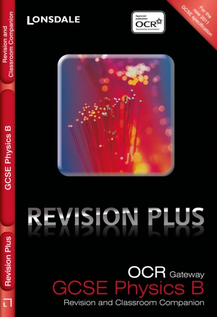 OCR Gateway Physics B : Revision and Classroom Companion, Paperback Book