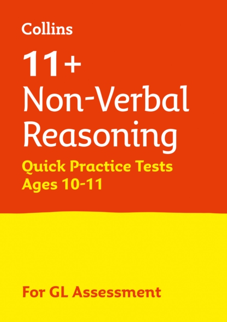 11+ Non-Verbal Reasoning Quick Practice Tests Age 10-11 (Year 6) : For the 2024 Gl Assessment Tests, Paperback / softback Book