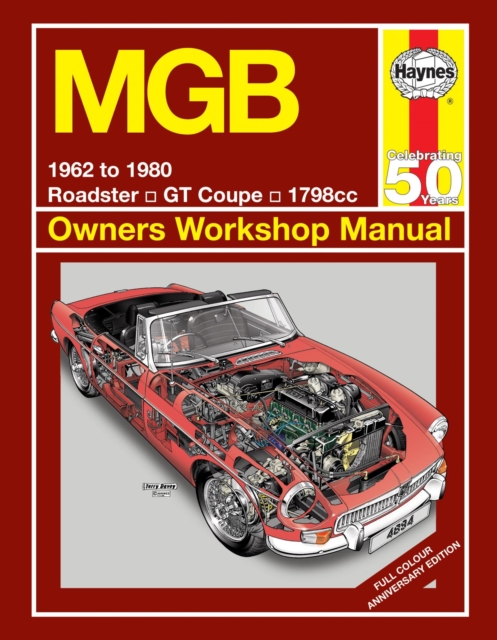 MGB 1962 to 1980 (classic reprint), Hardback Book