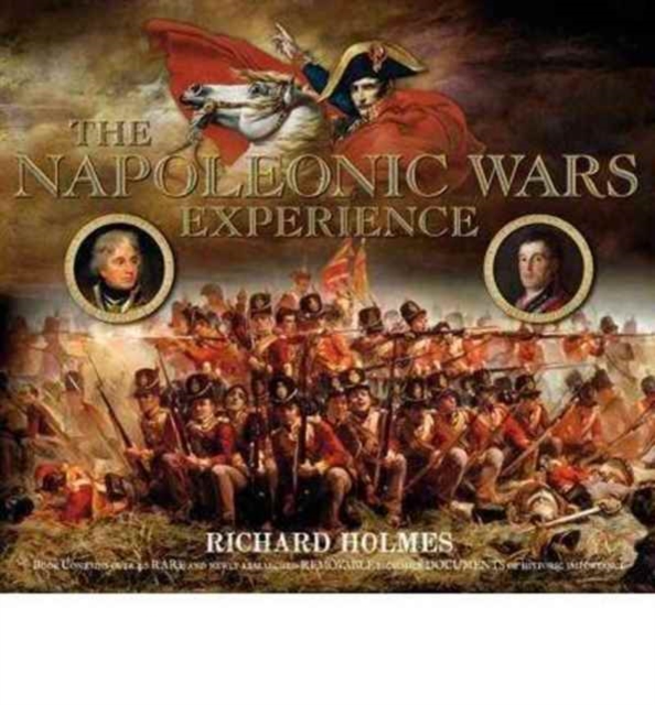 NAPOLEONIC WARS EXPERIENCE, Hardback Book