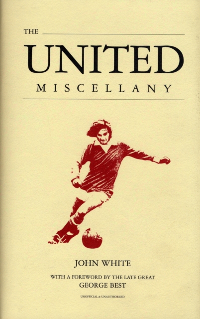 The United Miscellany, Hardback Book