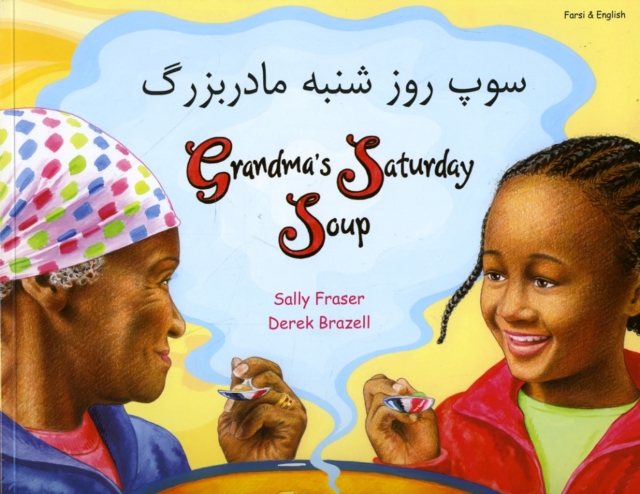Grandma's Saturday Soup in Farsi and English, Paperback / softback Book
