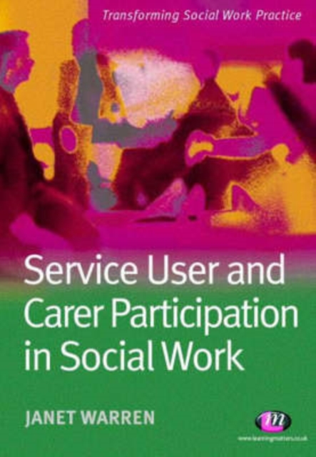 Service User and Carer Participation in Social Work, Paperback / softback Book