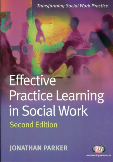 Effective Practice Learning in Social Work, Paperback / softback Book