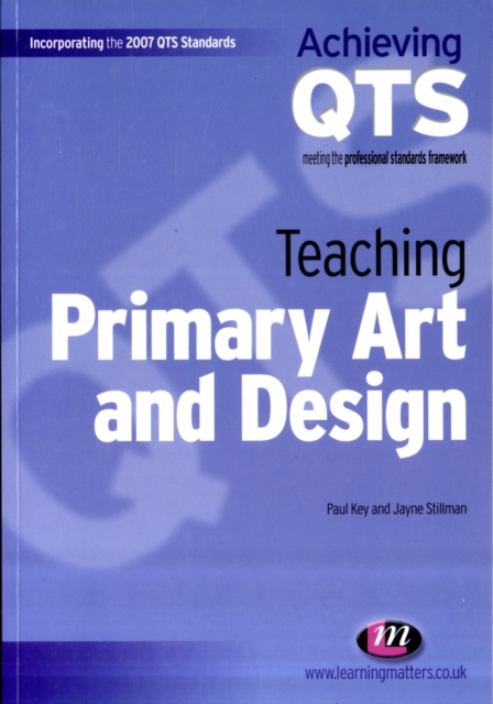 Teaching Primary Art and Design, Paperback / softback Book