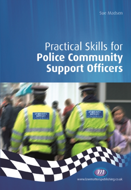Practical Skills for Police Community Support Officers, PDF eBook