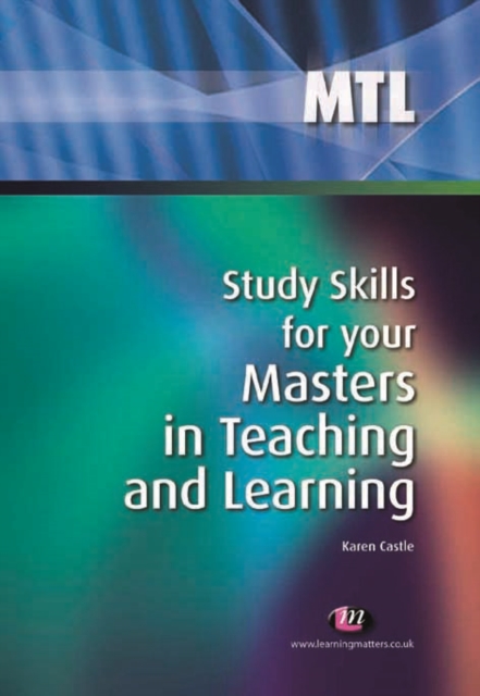 Study Skills for your Masters in Teaching and Learning, EPUB eBook