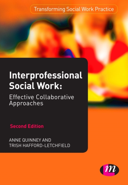 Interprofessional Social Work : Effective Collaborative Approaches, EPUB eBook