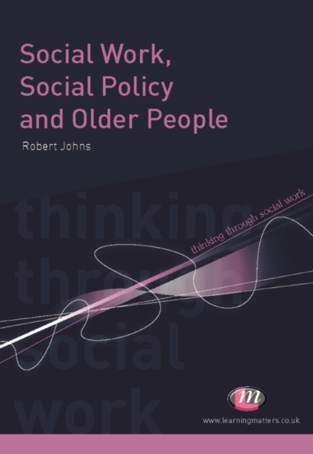 Social Work, Social Policy and Older People, EPUB eBook