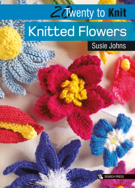 20 to Knit: Knitted Flowers, Paperback / softback Book