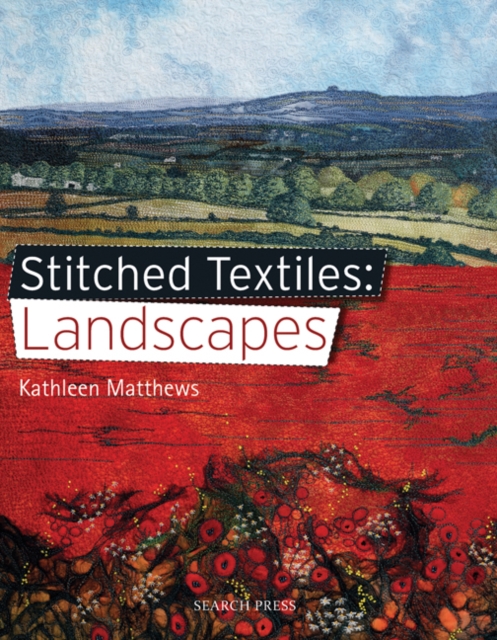 Stitched Textiles: Landscapes, Paperback / softback Book