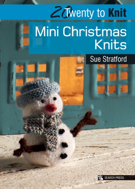 20 to Knit: Mini Christmas Knits, Paperback / softback Book
