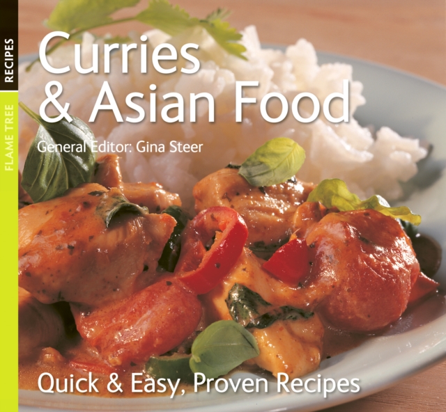 Curries and Asian Food : Quick & Easy, Proven Recipes, Paperback Book