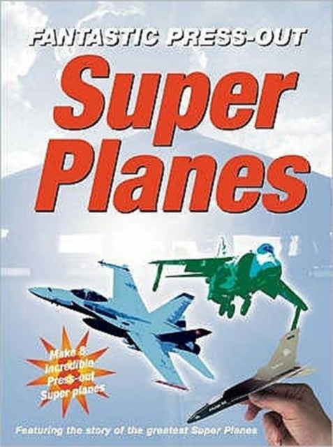 Super Planes, Paperback / softback Book