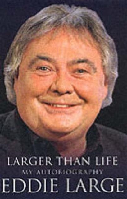 Larger Than Life : My Autobiography, Hardback Book