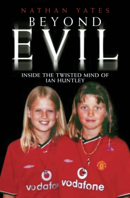 Beyond Evil, Paperback / softback Book
