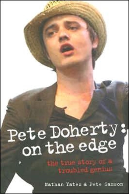 Pete Doherty : On the Edge, Paperback / softback Book