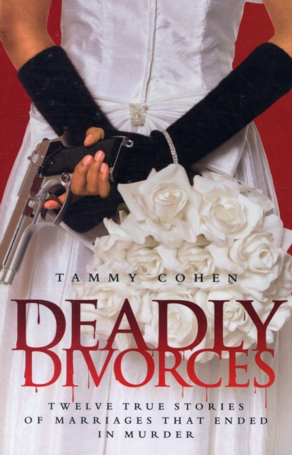 Deadly Divorces, Paperback / softback Book