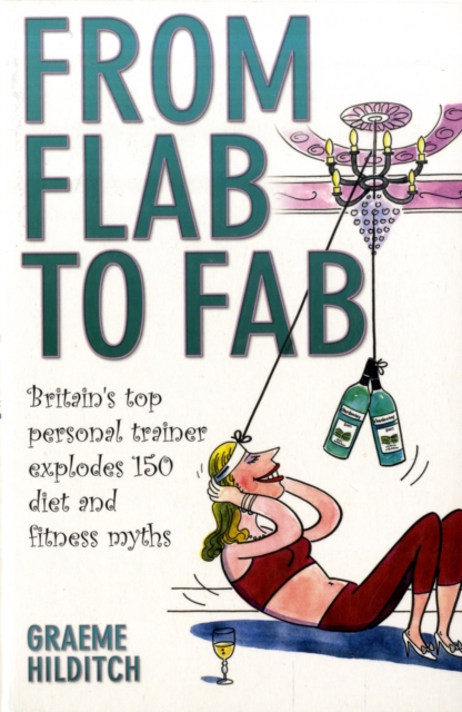 From Flab to Fab, Paperback / softback Book