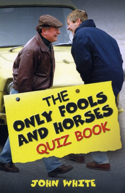 The "Only Fools and Horses" Quiz Book, Paperback / softback Book
