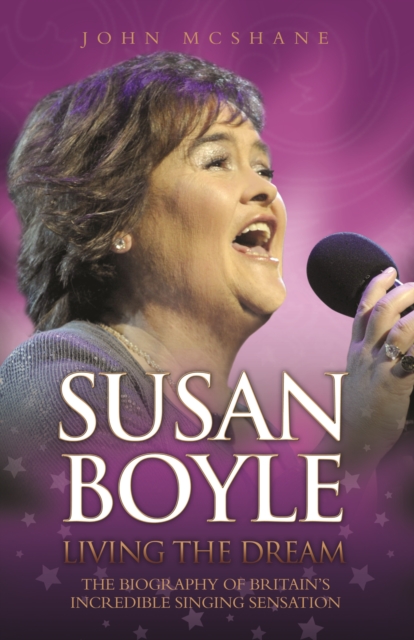 Susan Boyle : Living the Dream, Paperback / softback Book