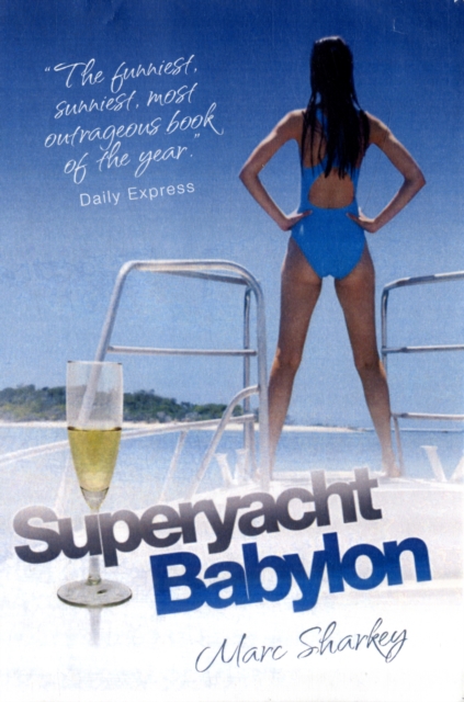 Superyacht  X-Rated, Paperback / softback Book