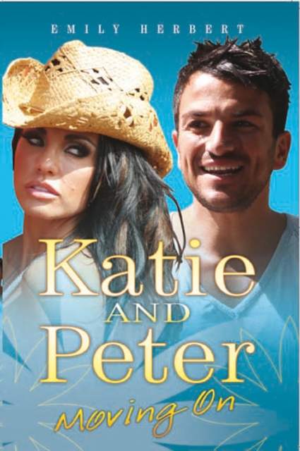 Katie and Peter : Moving on, Paperback / softback Book
